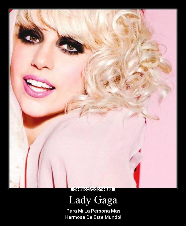 Lady Gaga - 