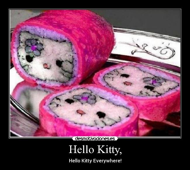 carteles hello kitty everywhere desmotivaciones