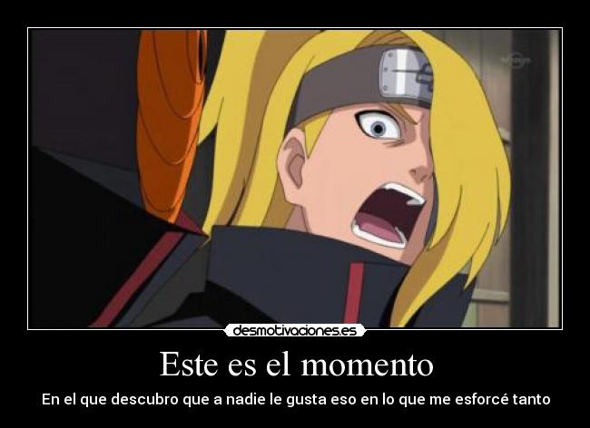 Este es el momento -