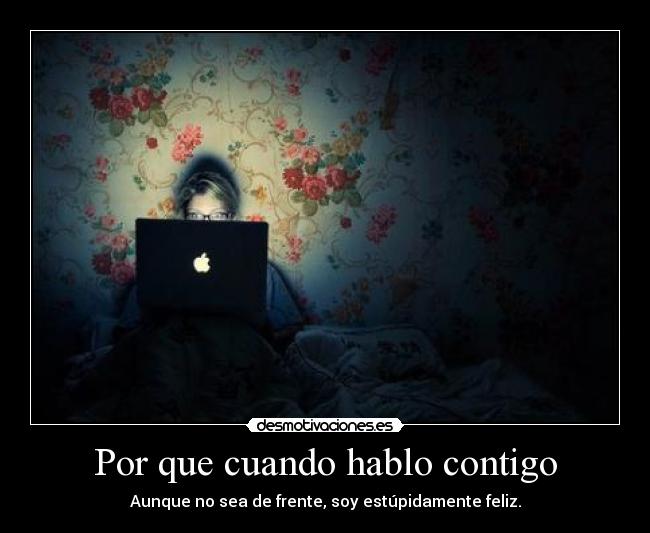 Por que cuando hablo contigo - 