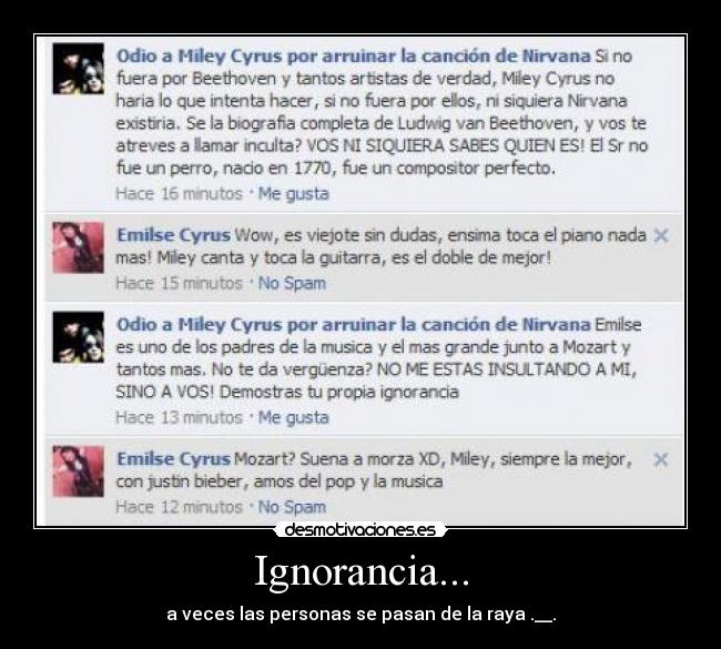 Ignorancia... - a veces las personas se pasan de la raya .__.