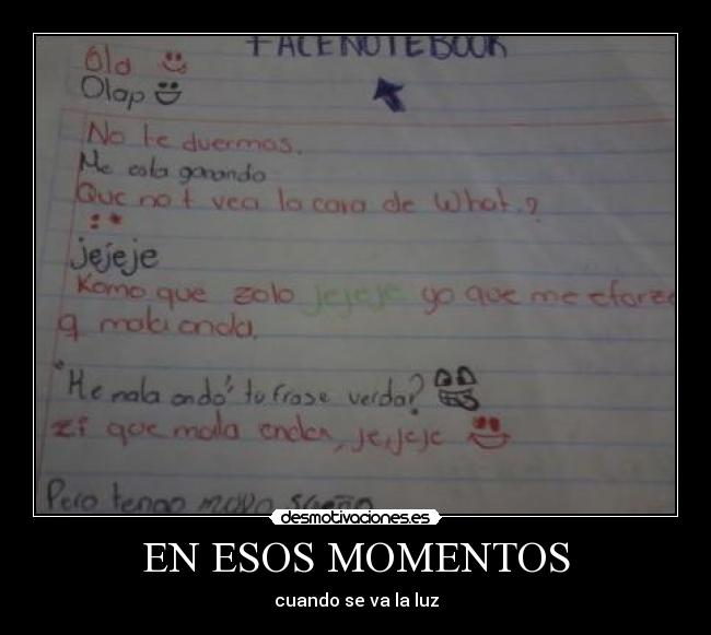 EN ESOS MOMENTOS - cuando se va la luz