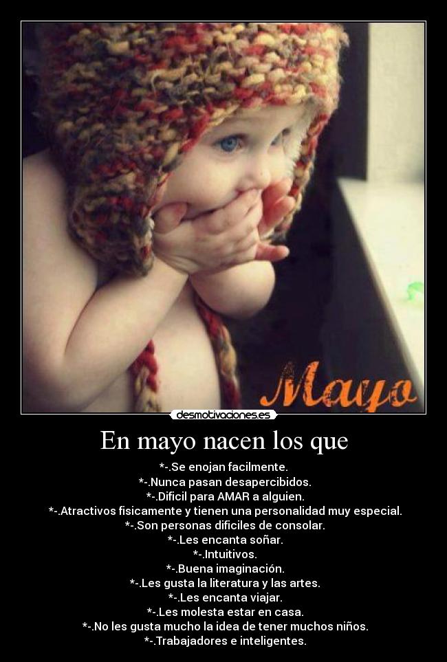En mayo nacen los que Desmotivaciones