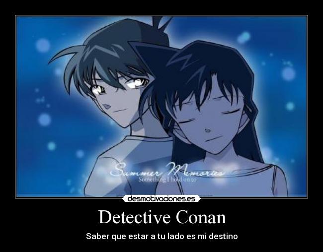Detective Conan - Saber que estar a tu lado es mi destino