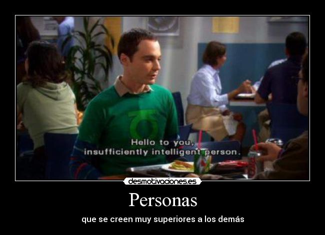 carteles sheldon desmotivaciones