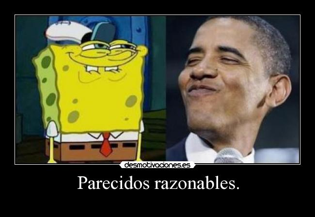 Parecidos razonables. - 