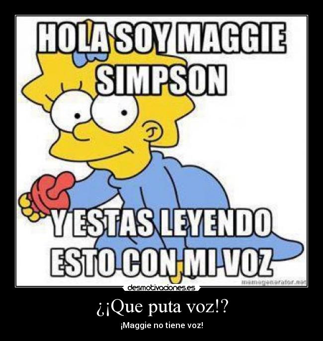 ¿¡Que puta voz!? -