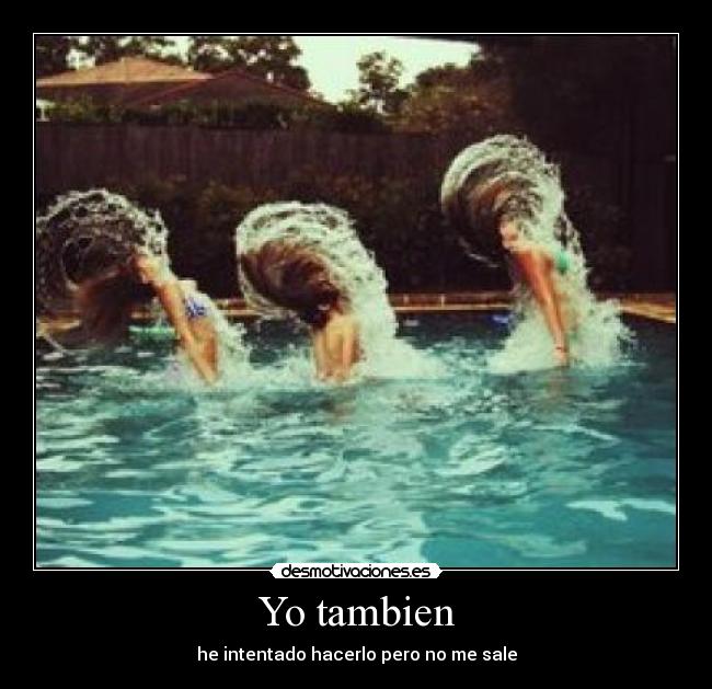 Yo tambien - he intentado hacerlo pero no me sale