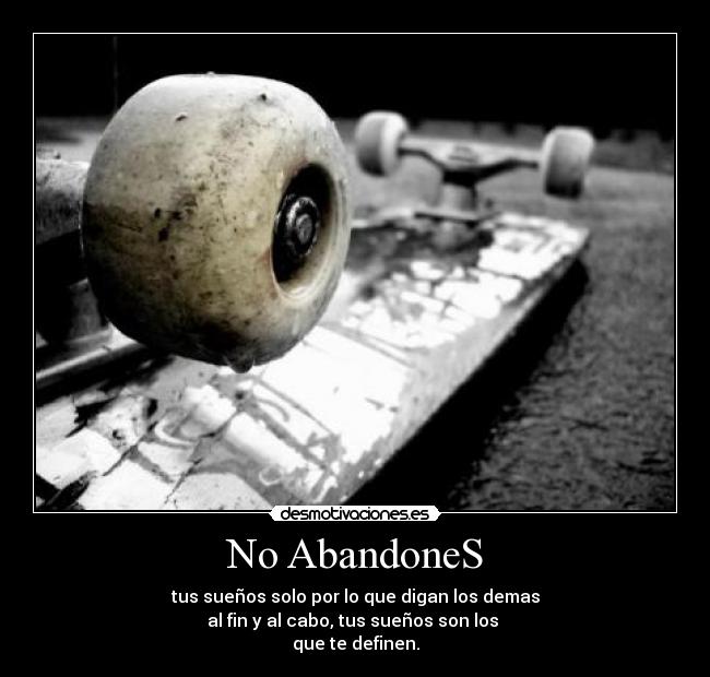 No AbandoneS -