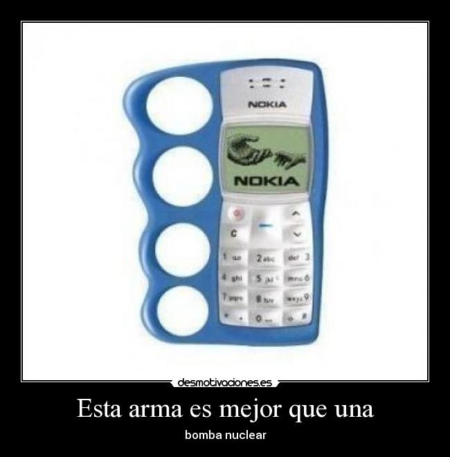 Esta arma es mejor que una -