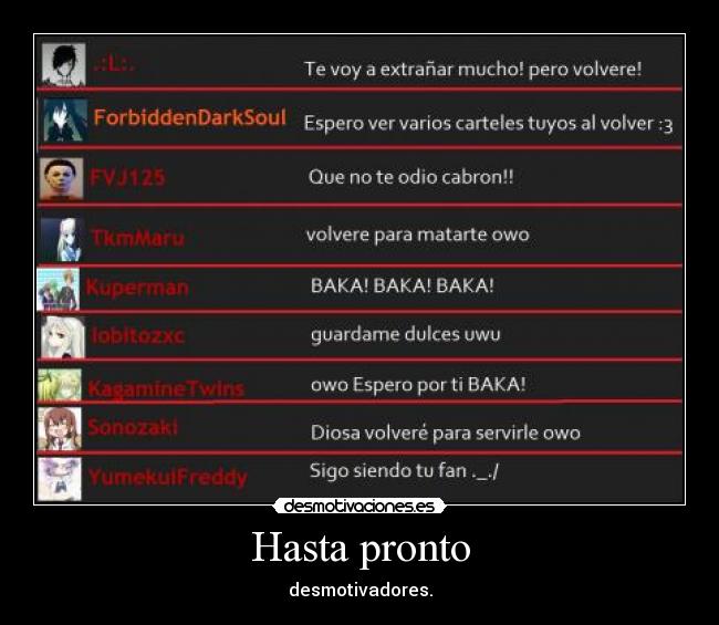 carteles joder qwq odio decir esto vuelvo como una semana nwn desmotivaciones