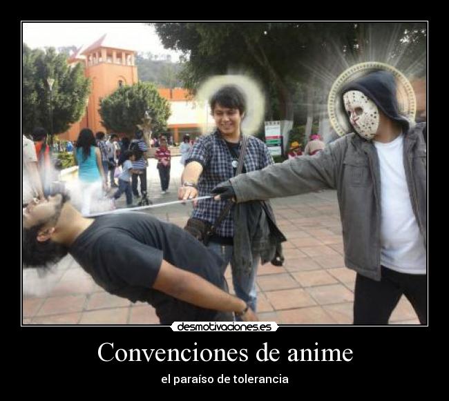 Convenciones de anime - el paraíso de tolerancia