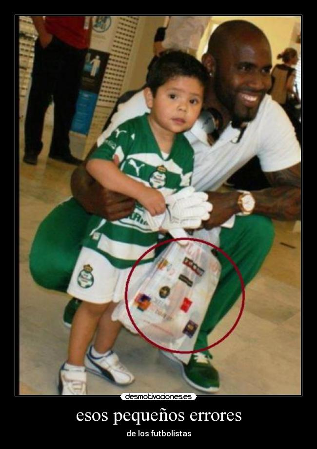 esos pequeños errores - de los futbolistas