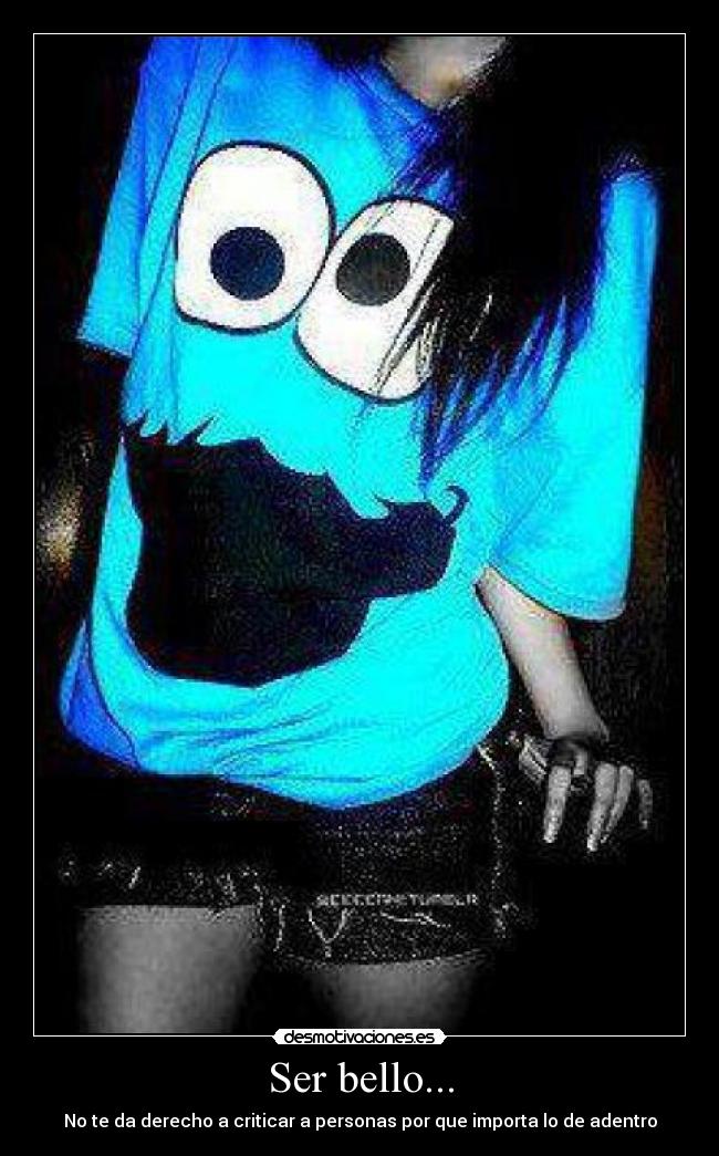 Ser bello... - 