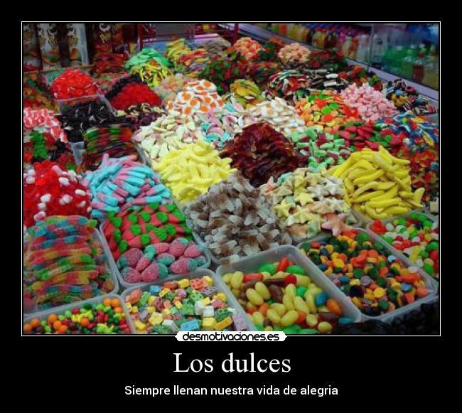 Los dulces - 