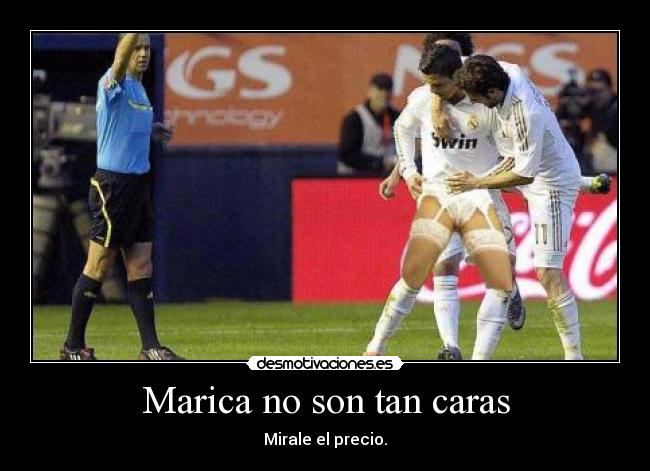 Marica no son tan caras - 