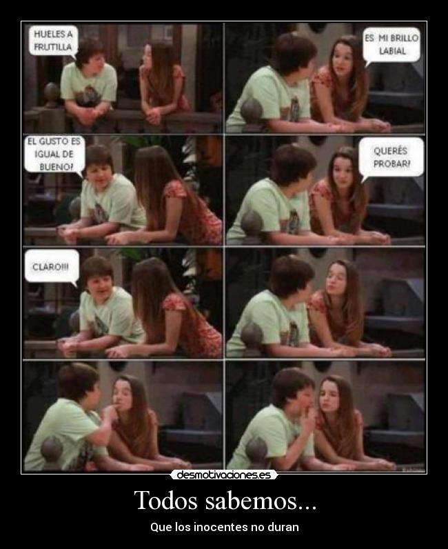 Todos sabemos... -