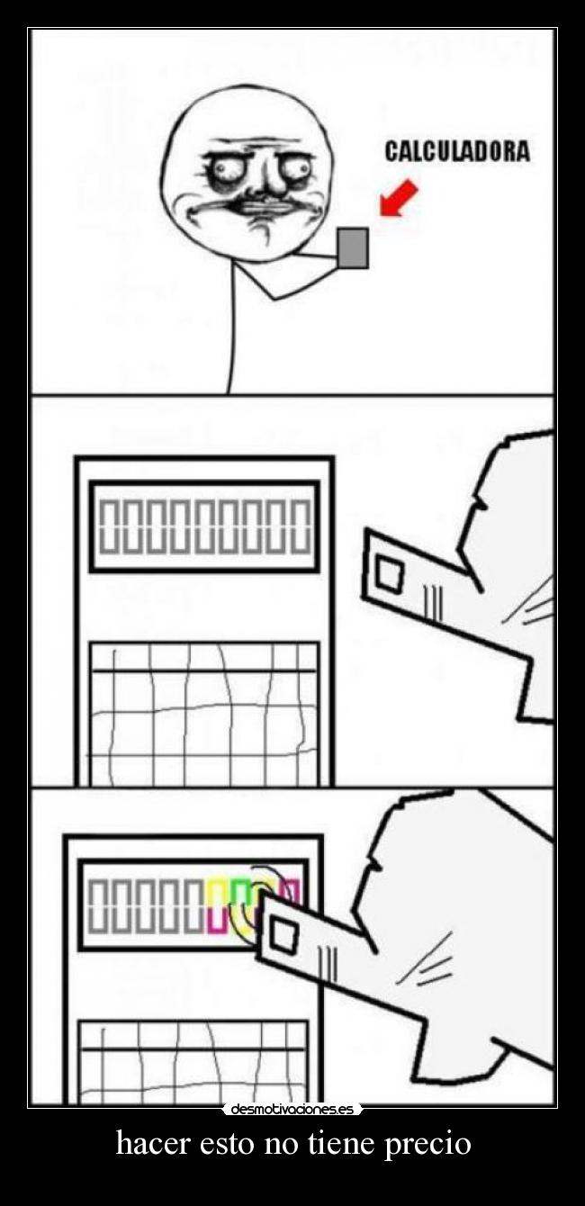 hacer esto no tiene precio -