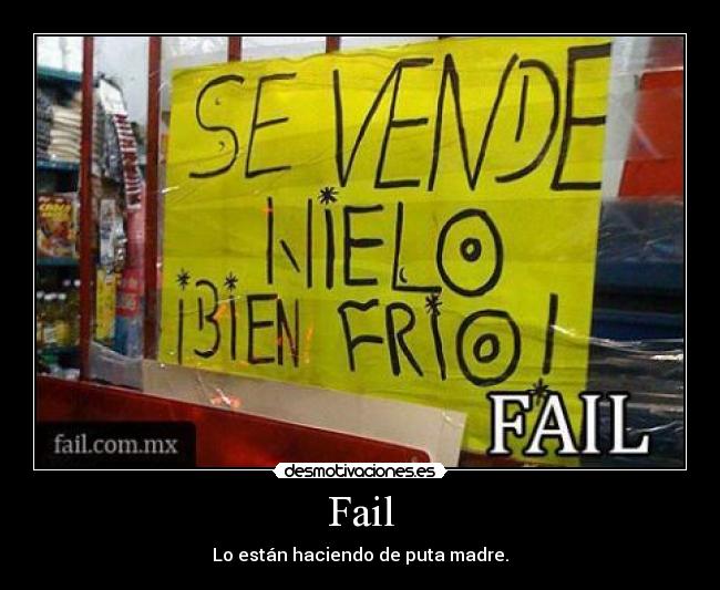 carteles fail eleazar guerra desmotivaciones