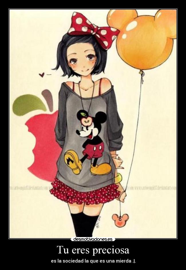 Tu eres preciosa - es la sociedad la que es una mierda .|.