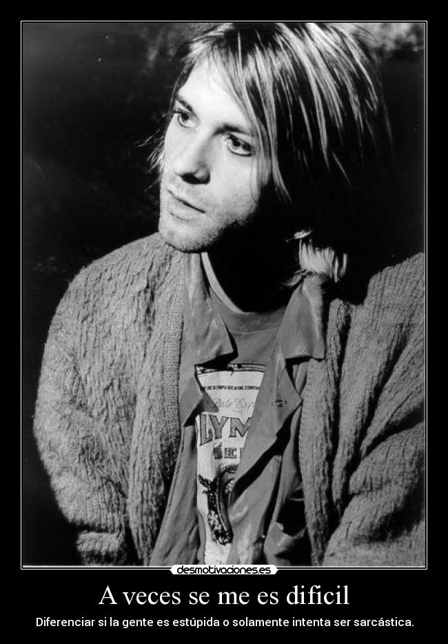 A veces se me es dificil -