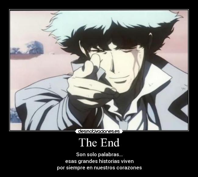 The End -