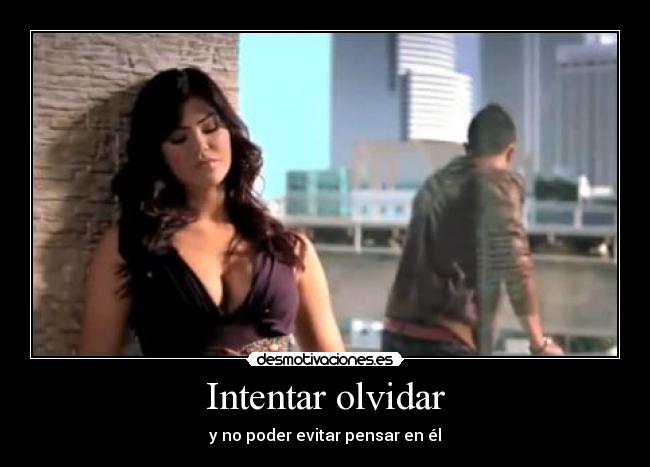 Intentar olvidar -