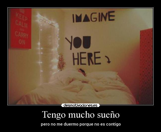 Tengo mucho sueño - 