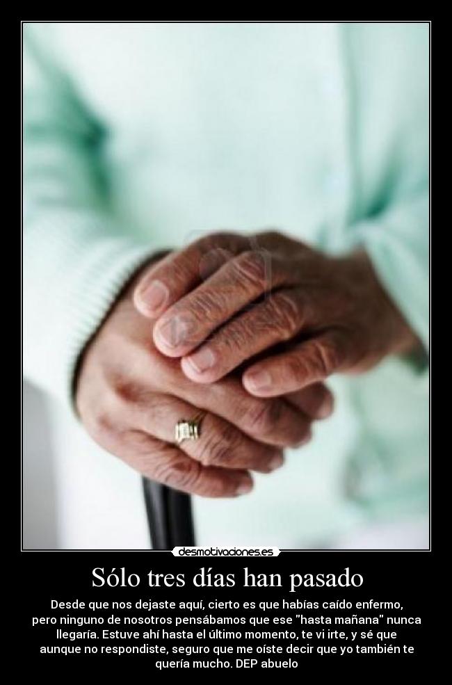 Sólo tres días han pasado - 
