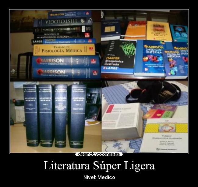 Literatura Súper Ligera - Nivel: Medico