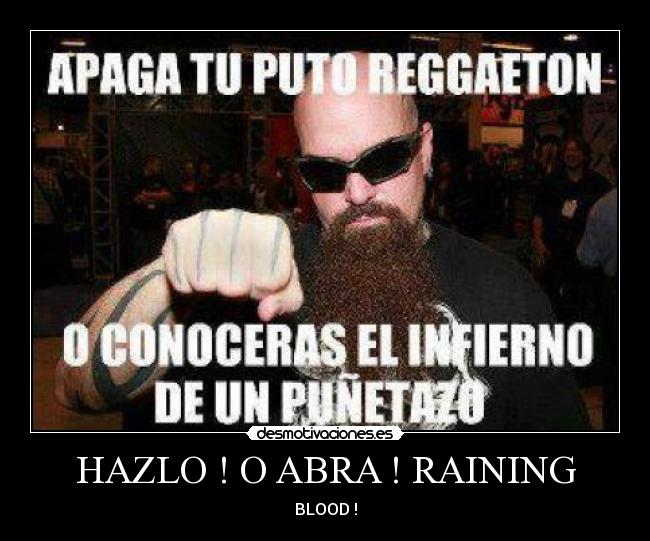 HAZLO ! O ABRA ! RAINING - BLOOD !