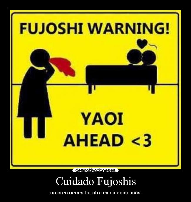 Cuidado Fujoshis -