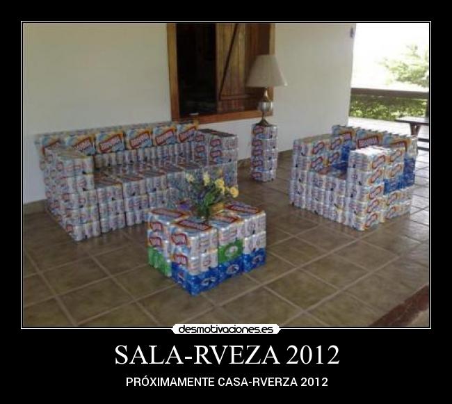 SALA-RVEZA 2012 - PRÓXIMAMENTE CASA-RVERZA 2012