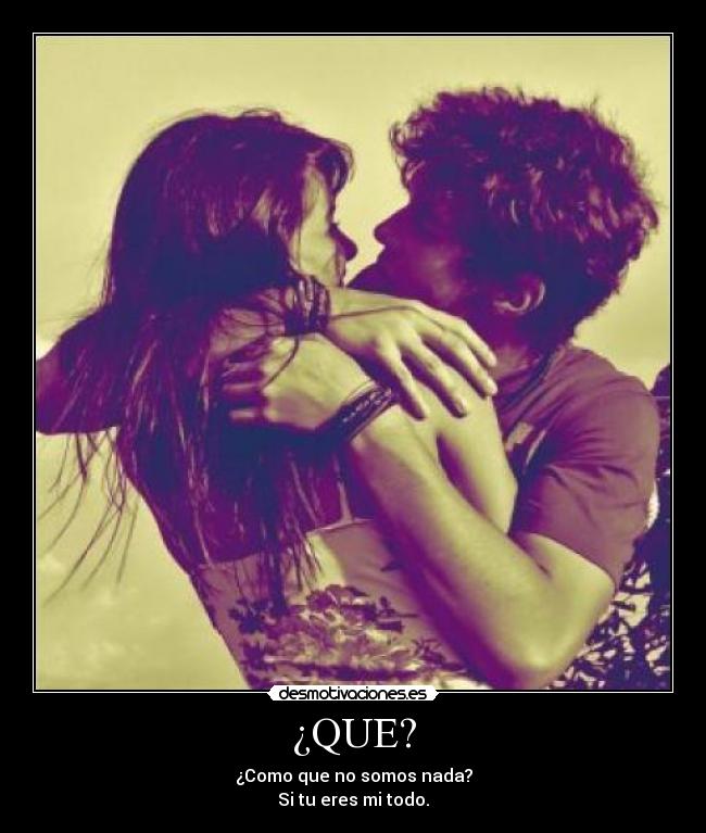¿QUE? -