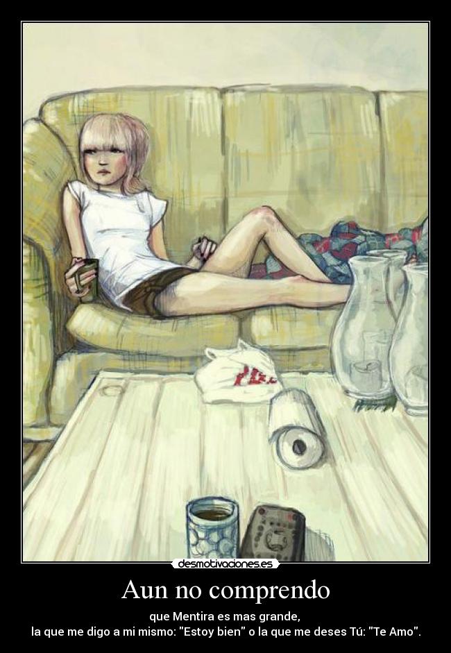 Aun no comprendo - 