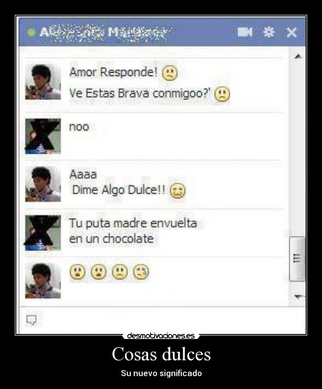 Cosas dulces - Su nuevo significado