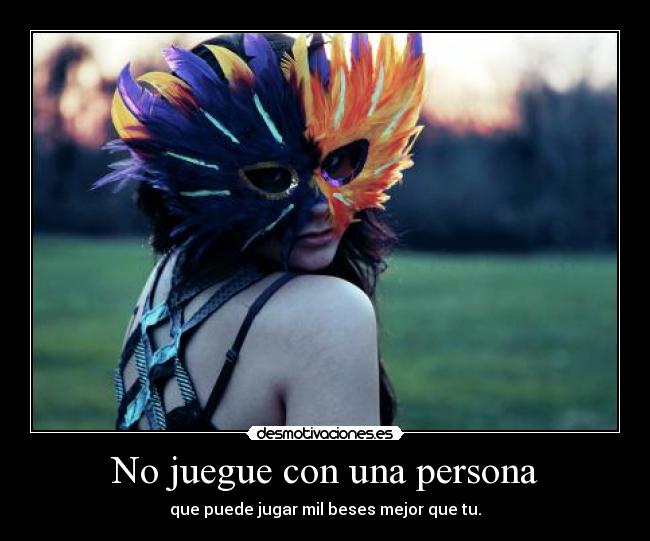 No juegue con una persona -