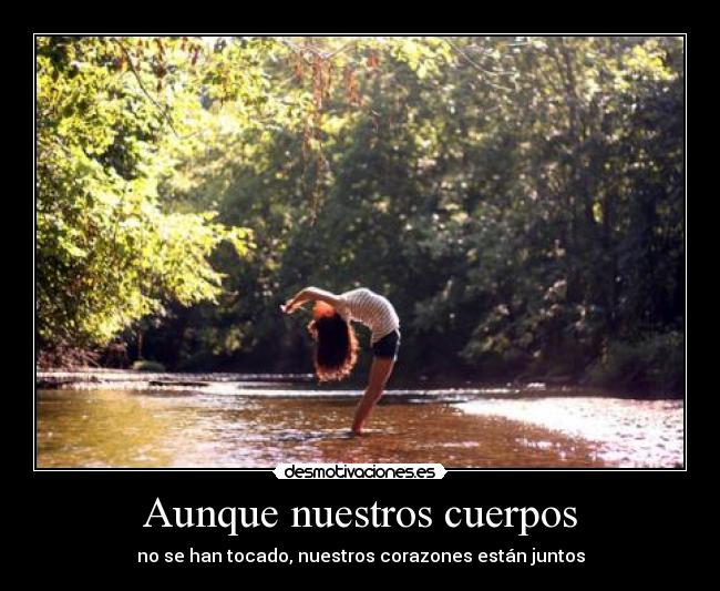 Aunque nuestros cuerpos - 