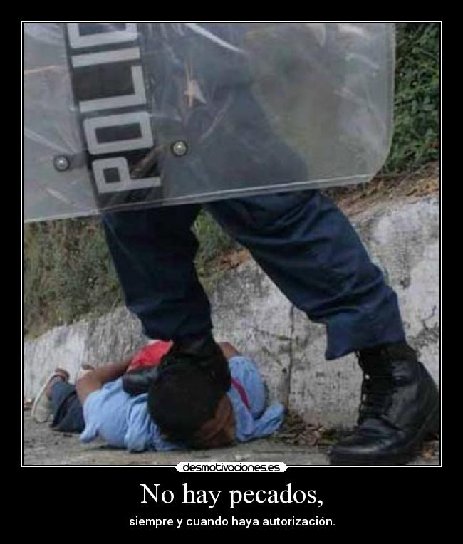 No hay pecados, -