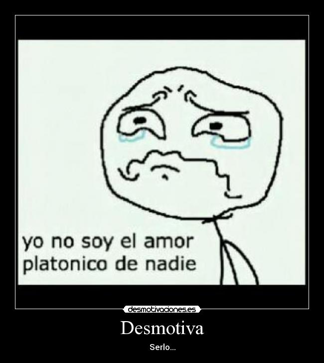 carteles soy amor nadie desmotivaciones