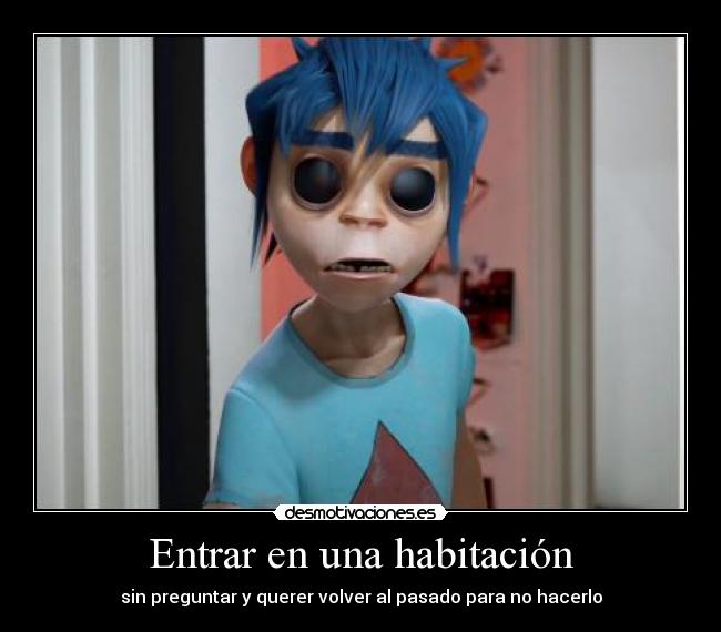 Entrar en una habitación -