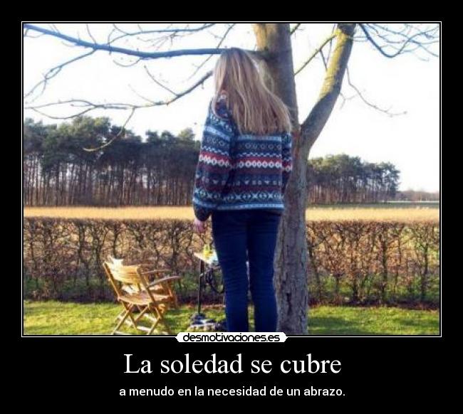 La soledad se cubre - 