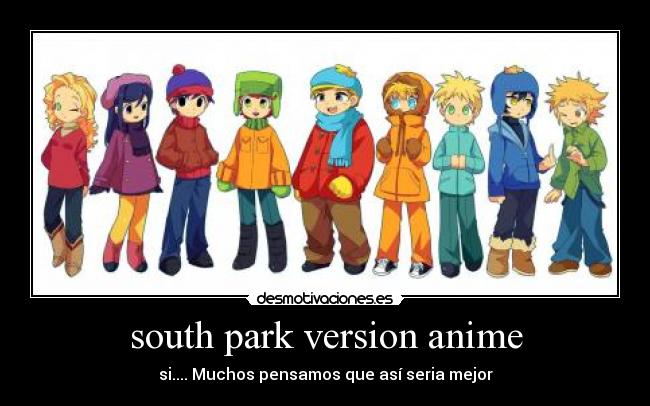 south park version anime - 