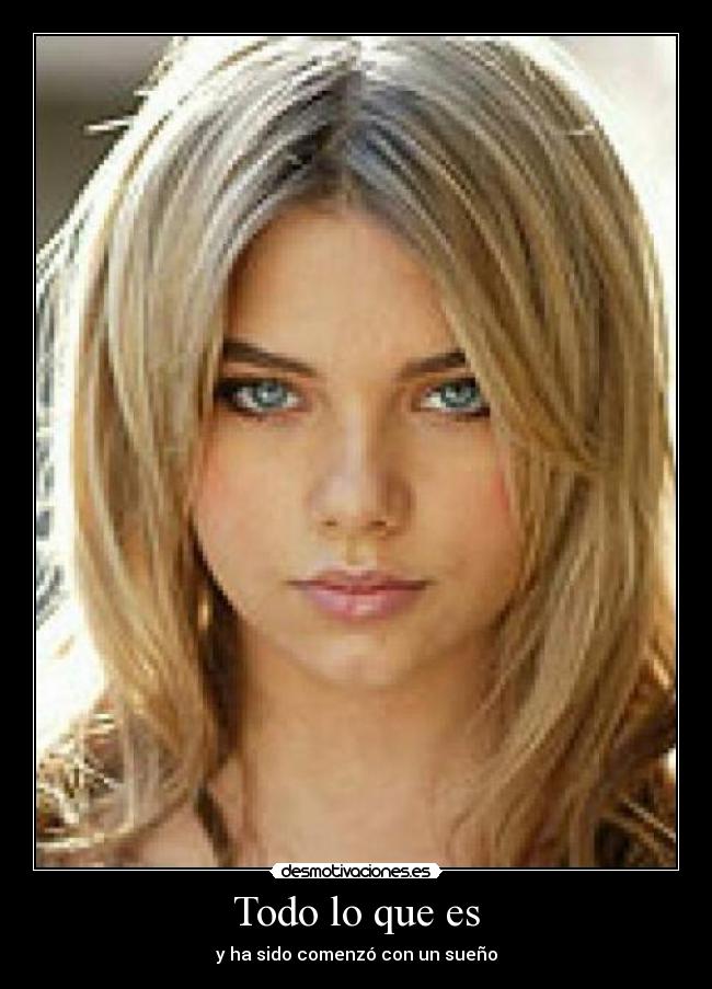 Todo lo que es - y ha sido comenzó con un sueño