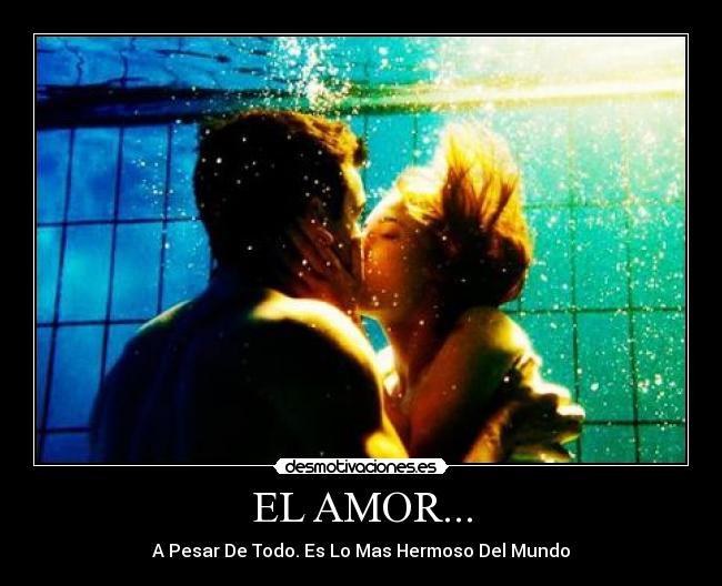 EL AMOR... -