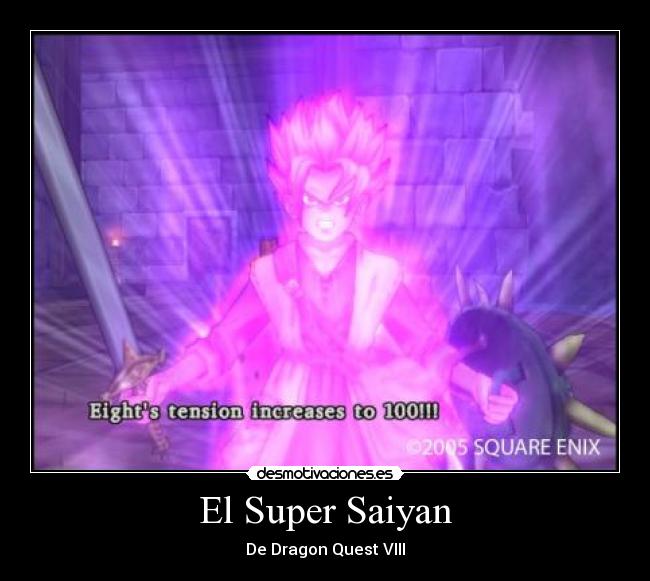 carteles super saiyan dbz dragon quest desmotivaciones