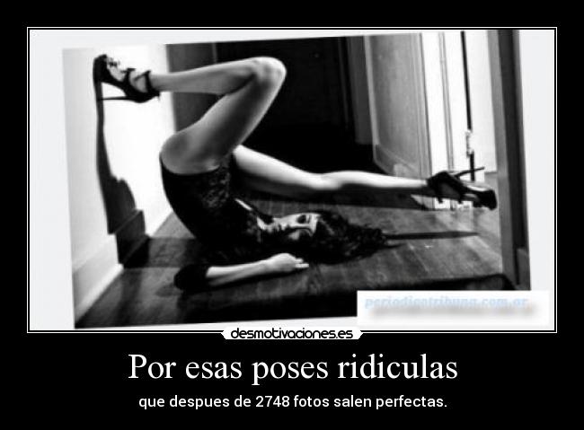 carteles poses foto riduculas desmotivaciones