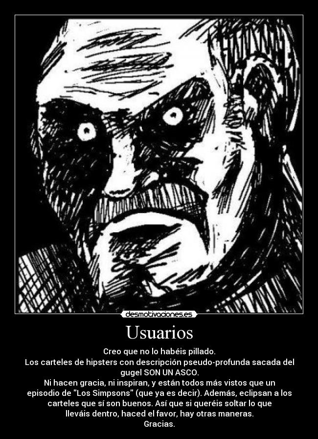 Imágenes y Carteles de JOER Pag. 15 | Desmotivaciones