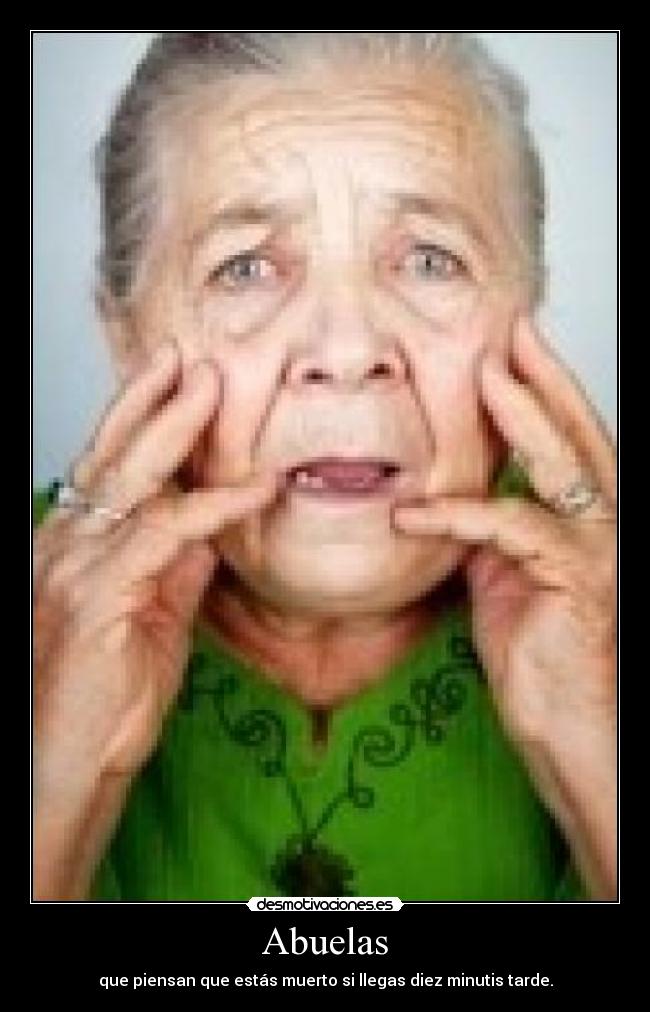 carteles abuela desmotivaciones