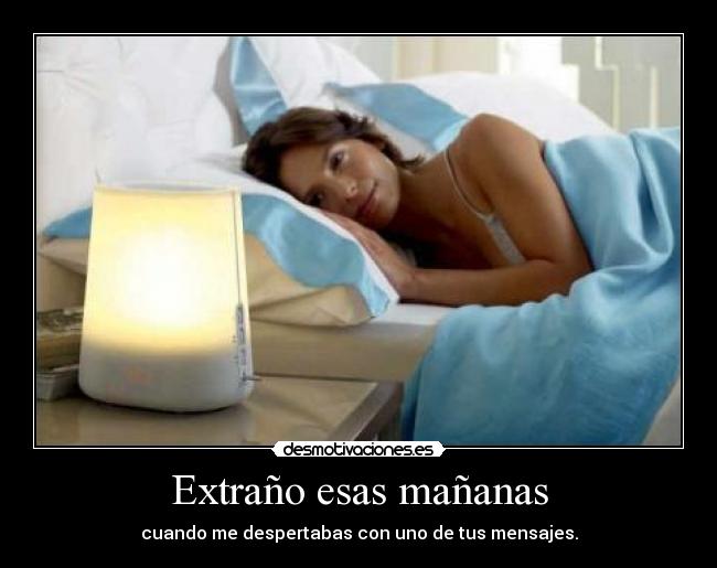 carteles extrano esas mananas desmotivaciones